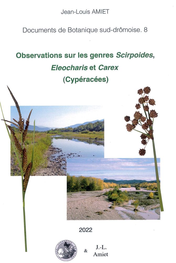 Couverture — Documents de botanique sud-drômoise 8. Observations sur les genres Scirpoides, Eleocharis et Carex