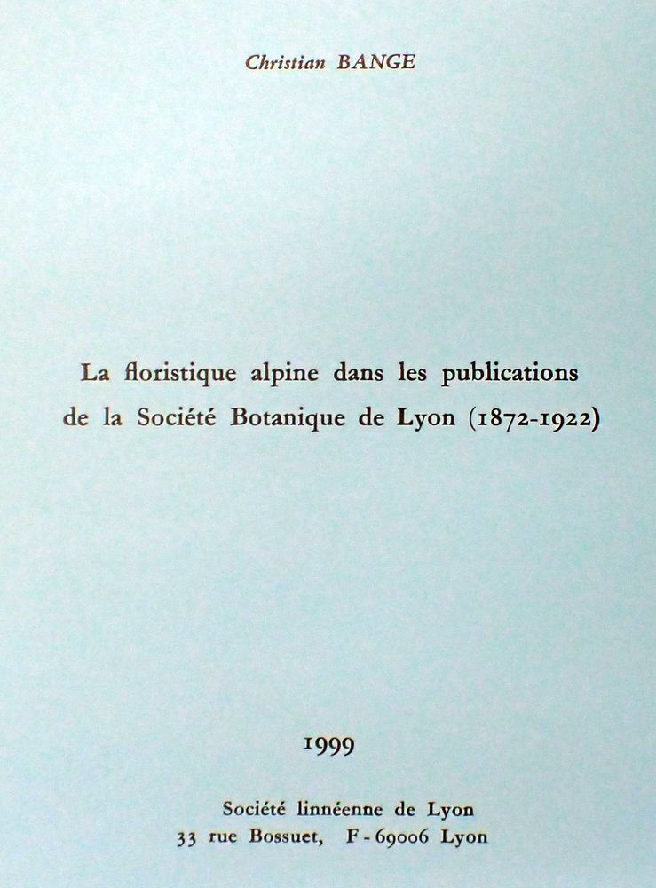 Couverture — La floristique alpine dans les publications de la Société botanique de Lyon (1872-1922)